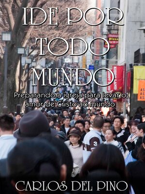 cover image of Ide por Todo Mundo
